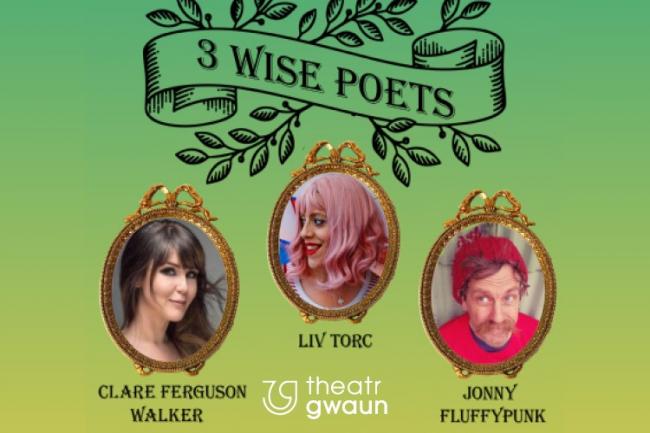 You's be silly to miss the Three Wise Poets