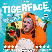 The Tigerface Show will be in Milford Haven for one night only
